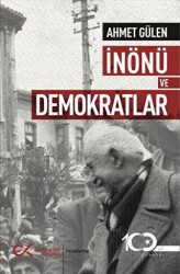 İnönü ve Demokratlar - Cumhuriyet Kitapları