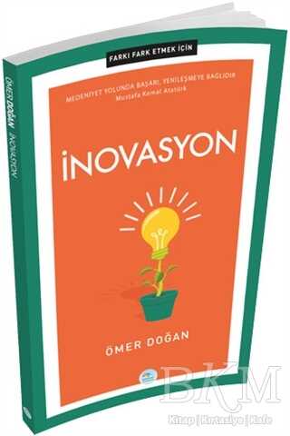 İnovasyon - Farkı Fark Etmek İçin - Maviçatı Yayınları