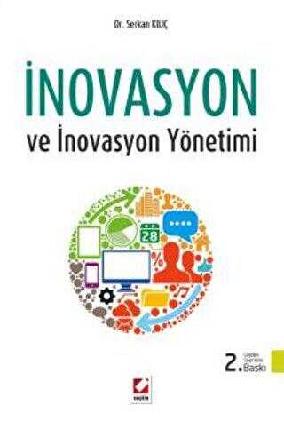 İnovasyon ve İnovasyon Yönetimi - Seçkin Yayıncılık