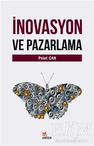 İnovasyon ve Pazarlama - Kriter Yayınları