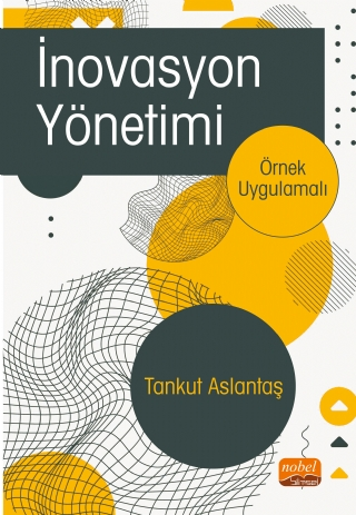 İnovasyon Yönetimi - Nobel Bilimsel Eserler
