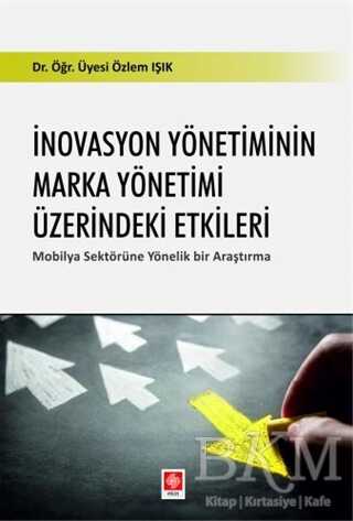 İnovasyon Yönetiminin Marka Yönetimi Üzerindeki Etkileri - 1