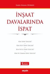 İnşaat Davalarında İspat - Seçkin Yayıncılık