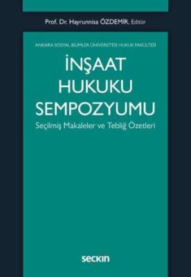 İnşaat Hukuku Sempozyumu - 1