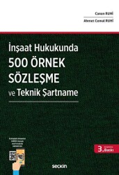 İnşaat Hukukunda 500 Örnek Sözleşme ve Teknik Şartname - Seçkin Yayıncılık
