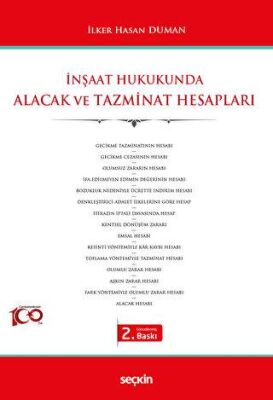 İnşaat Hukukunda Alacak ve Tazminat Hesapları - 1