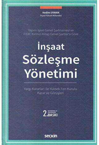 İnşaat Sözleşme Yönetimi - Seçkin Yayıncılık
