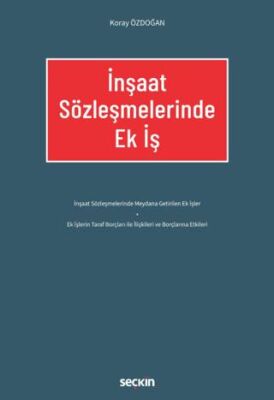 İnşaat Sözleşmelerinde Ek İş - 1