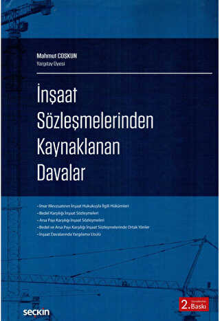 İnşaat Sözleşmelerinden Kaynaklanan Davalar - Seçkin Yayıncılık