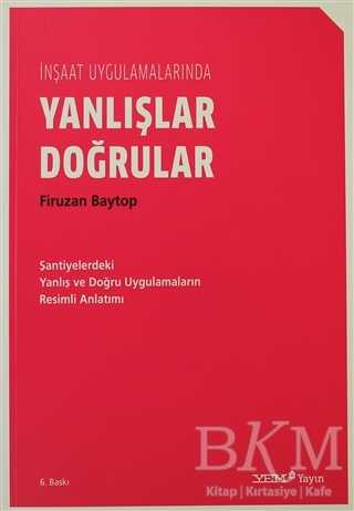 İnşaat Uygulamalarında Yanlışlar Doğrular - YEM Yayın