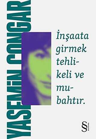 İnşaata Girmek Tehlikeli ve Mubahtır - EVEREST YAYINLARI