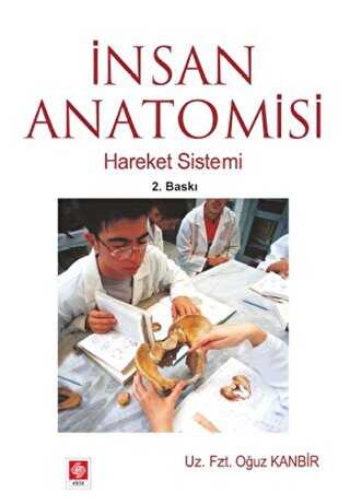 İnsan Anatomisi - Ekin Basım Yayın