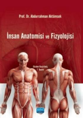 İnsan Anatomisi ve Fizyolojisi - 1