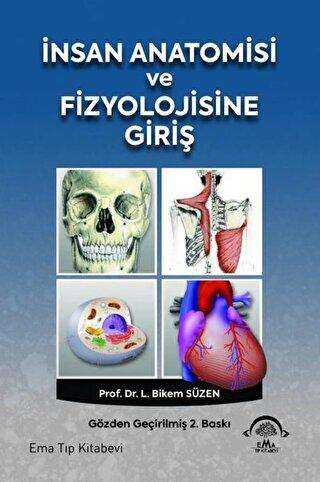 İnsan Anatomisi ve Fizyolojisine Giriş - EMA Tıp Kitabevi