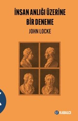 İnsan Anlığı Üzerine Bir Deneme - Kabalcı Yayınevi - Doruk Yayınları