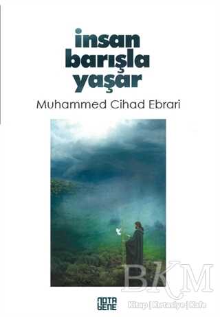 İnsan Barışla Yaşar - Nota Bene Yayınları