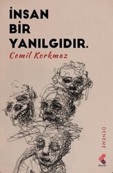 İnsan Bir Yanılgıdır - Klaros Yayınları