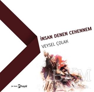 İnsan Denen Cehennem - Hayal Yayınları