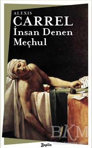 İnsan Denen Meçhul - Zeplin Kitap