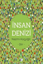 İnsan Denizi - Alaska Yayınevi