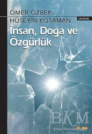 İnsan, Doğa ve Özgürlük - Kora Yayın