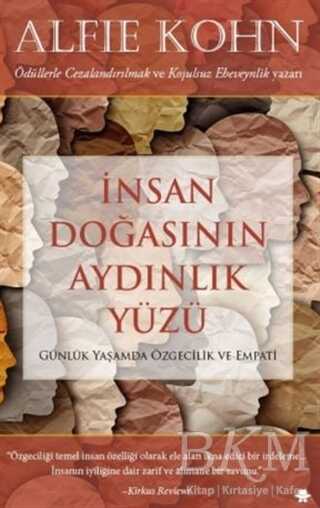 İnsan Doğasının Aydınlık Yüzü - Görünmez Adam Yayıncılık