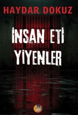 İnsan Eti Yiyenler - 1