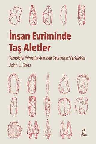 İnsan Evriminde Taş Aletler - Doruk Yayınları