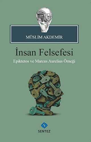 İnsan Felsefesi - Sentez Yayınları