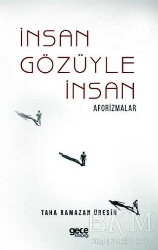 İnsan Gözüyle İnsan - Gece Kitaplığı