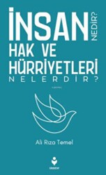 İnsan Hak ve Hürriyetleri Nedir? Nelerdir? - Tire Kitap