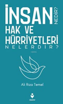 İnsan Hak ve Hürriyetleri Nedir? Nelerdir? - 1