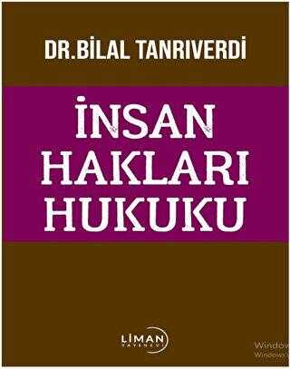İnsan Hakları Hukuku - Liman Yayınevi