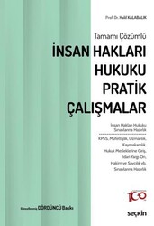 İnsan Hakları Hukuku Pratik Çalışmalar - Seçkin Yayıncılık
