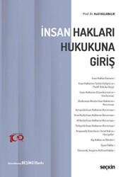 İnsan Hakları Hukukuna Giriş - Seçkin Yayıncılık