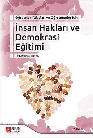 İnsan Hakları ve Demokrasi Eğitimi - Pegem Akademi Yayıncılık