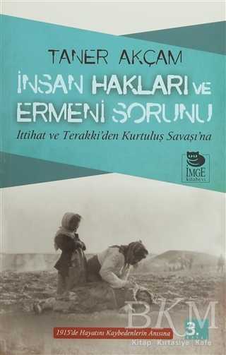 İnsan Hakları ve Ermeni Sorunu - İmge Kitabevi Yayınları
