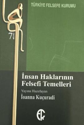 İnsan Haklarının Felsefi Temelleri - 1