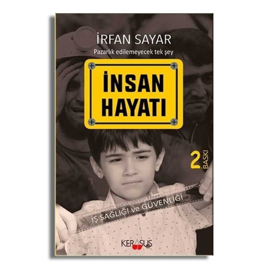 İnsan Hayatı - İş Sağlığı ve Güvenliği - 1