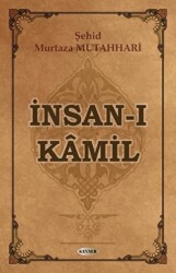 İnsan-ı Kamil - Kevser Yayınları