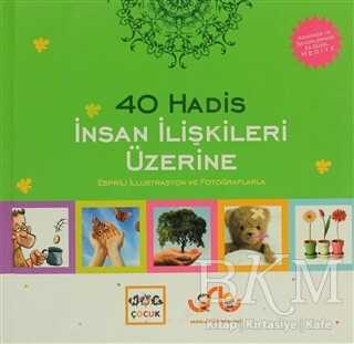 İnsan İlişkileri Üzerine 40 Hadis - Nar Yayınları