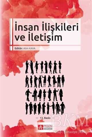 İnsan İlişkileri ve İletişim - Pegem Akademi Yayıncılık