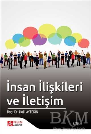 İnsan İlişkileri Ve iletişim - Pegem Akademi Yayıncılık