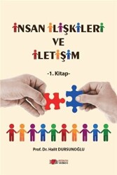 İnsan İlişkileri Ve İletişim - Berikan Yayınevi