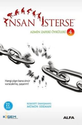 İnsan İsterse - Azmin Zafer Öyküleri 4 - 1