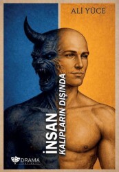 İnsan Kalıpların Dışında - Drama Yayınevi