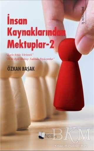 İnsan Kaynaklarından Mektuplar 2 - Karina Yayınevi