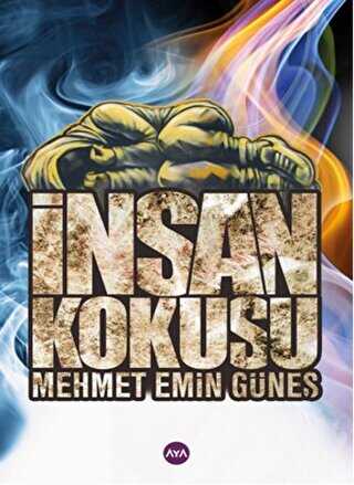 İnsan Kokusu - 2