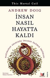 İnsan Nasıl Hayatta Kaldı - Beyaz Baykuş Yayınları