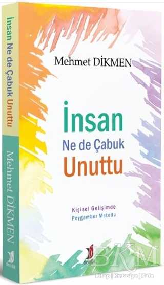 İnsan Ne de Çabuk Unuttu - Demlik Yayınları
